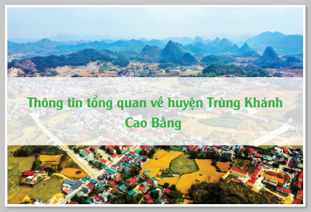 Thông tin tổng quan về huyện Trùng Khánh Cao Bằng 